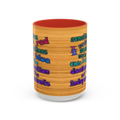 declaration of the independents - Accent Mug (butterscotch wood finish)