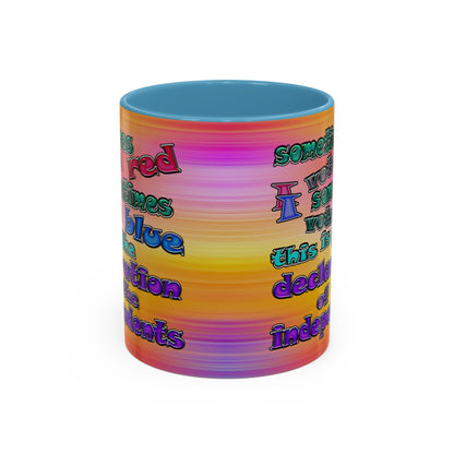 declaration of the independents - Accent Mug (color blur)