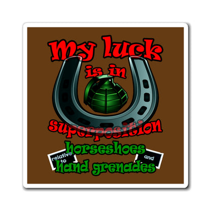 my luck - Magnets - (brown)
