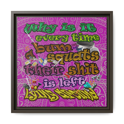 the bum's shit - framed canvas art (pink swirl)