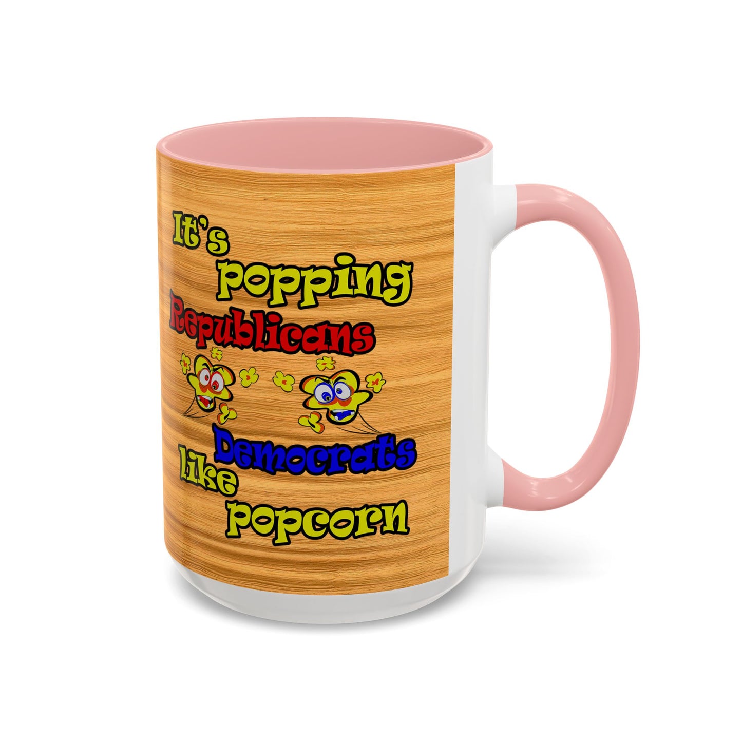 popping like popcorn - Accent Mug (butterscotch wood finish)