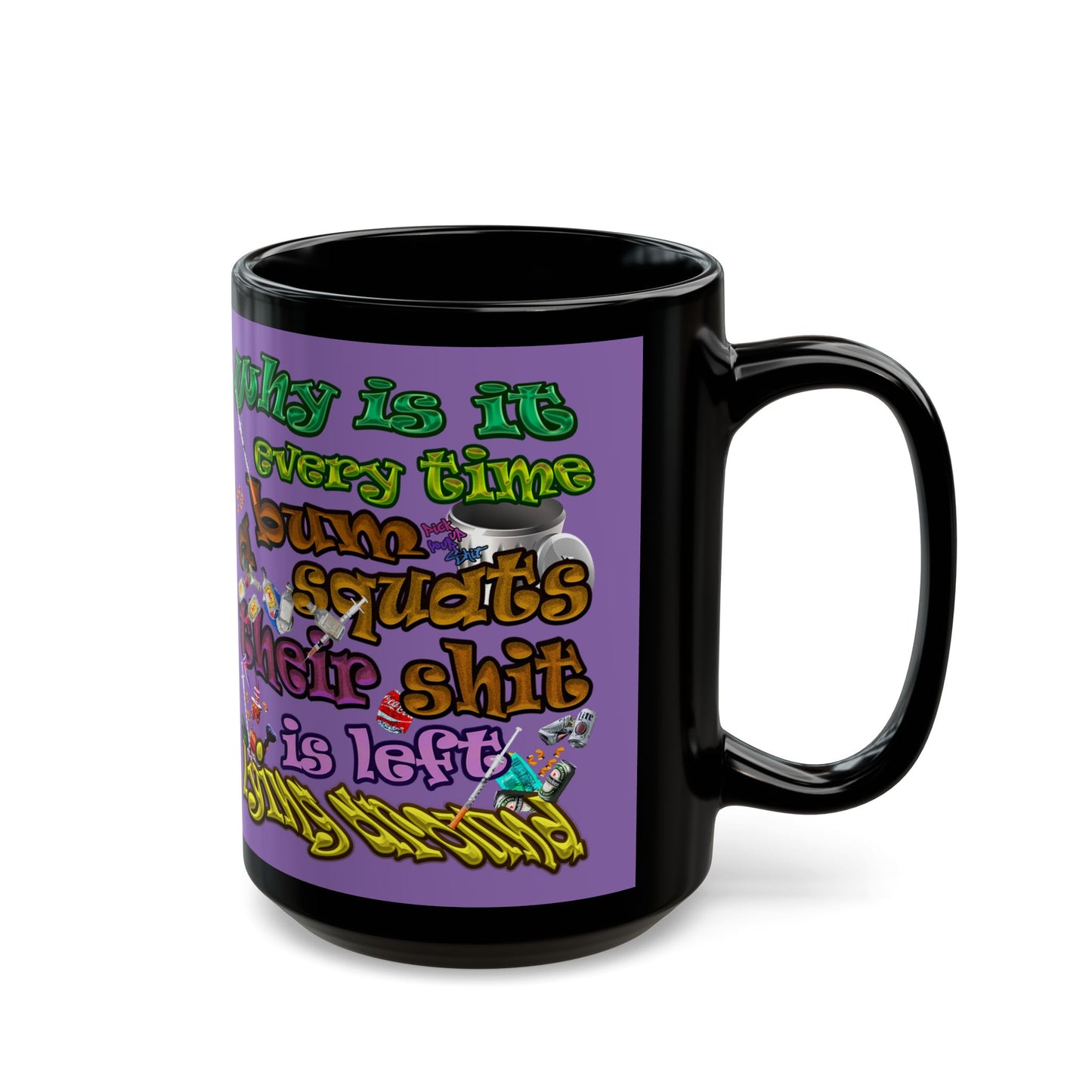 the bum's shit - Black Mug (light purple)