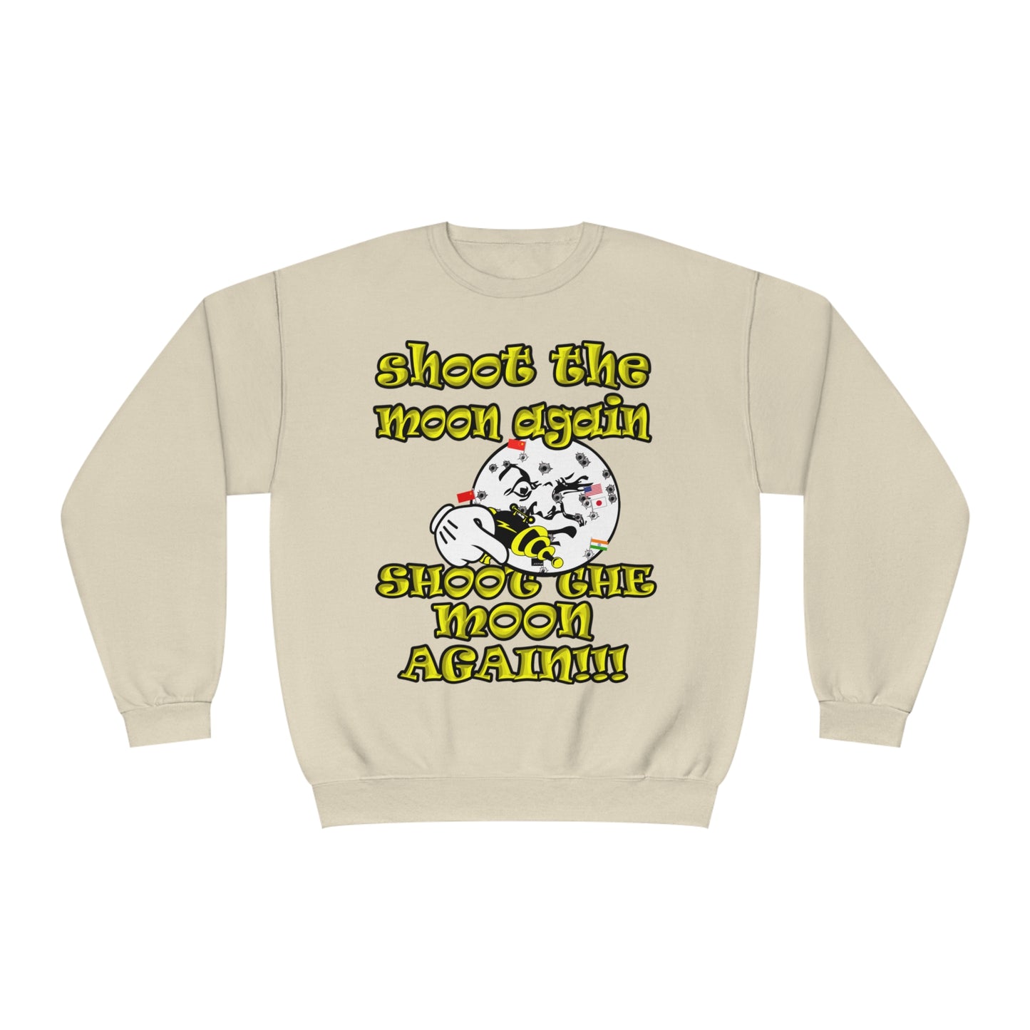shoot the moon again - Unisex NuBlend® Crewneck Sweatshirt