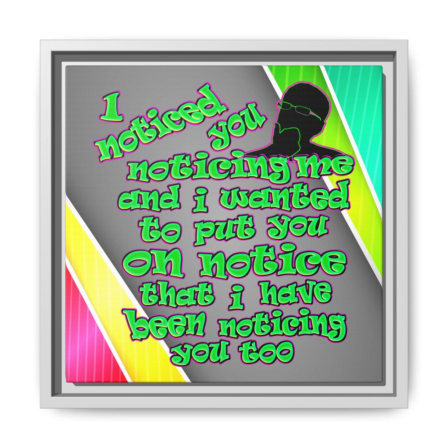 noticed you noticing - framed canvas art (rainbow split)