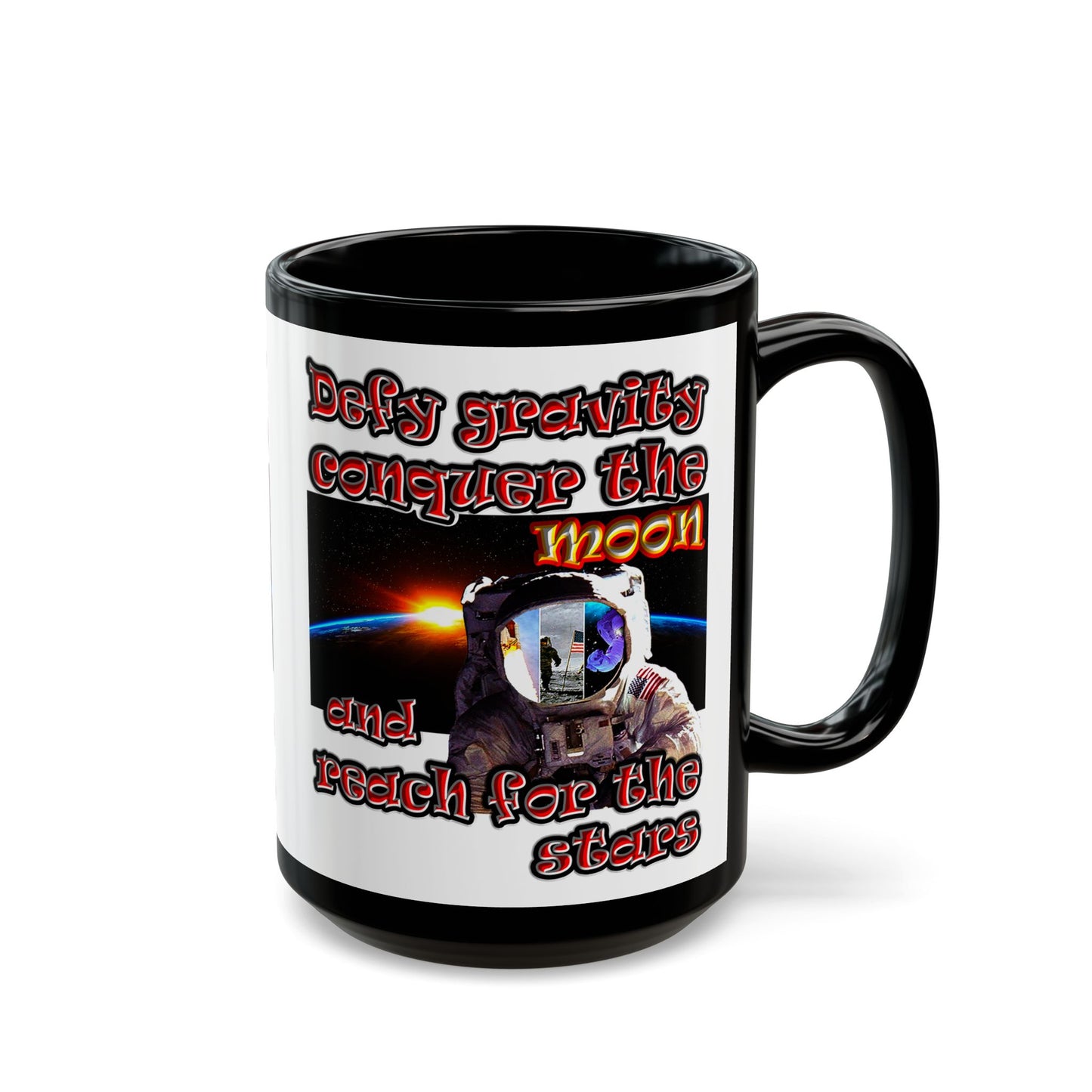 defy conquer reach - Black Mug (white)