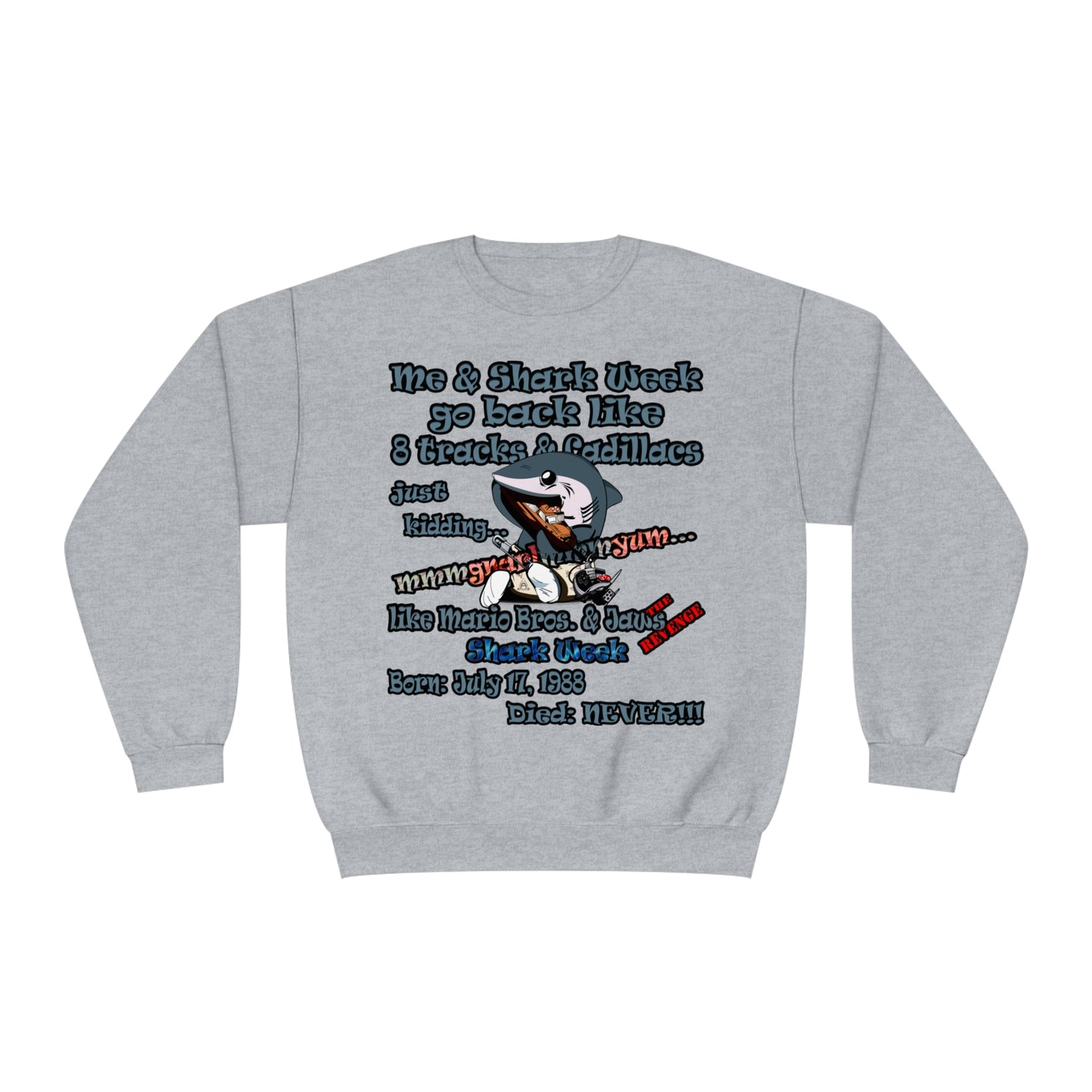 shark week - Unisex NuBlend® Crewneck Sweatshirt