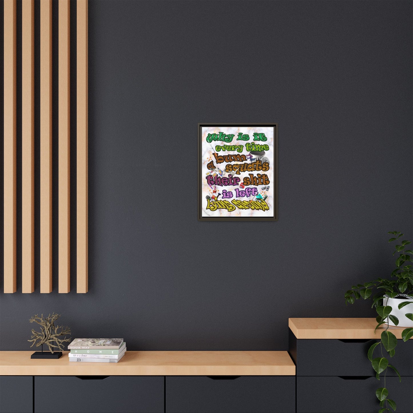 the bum's shit - framed canvas art (white marble)