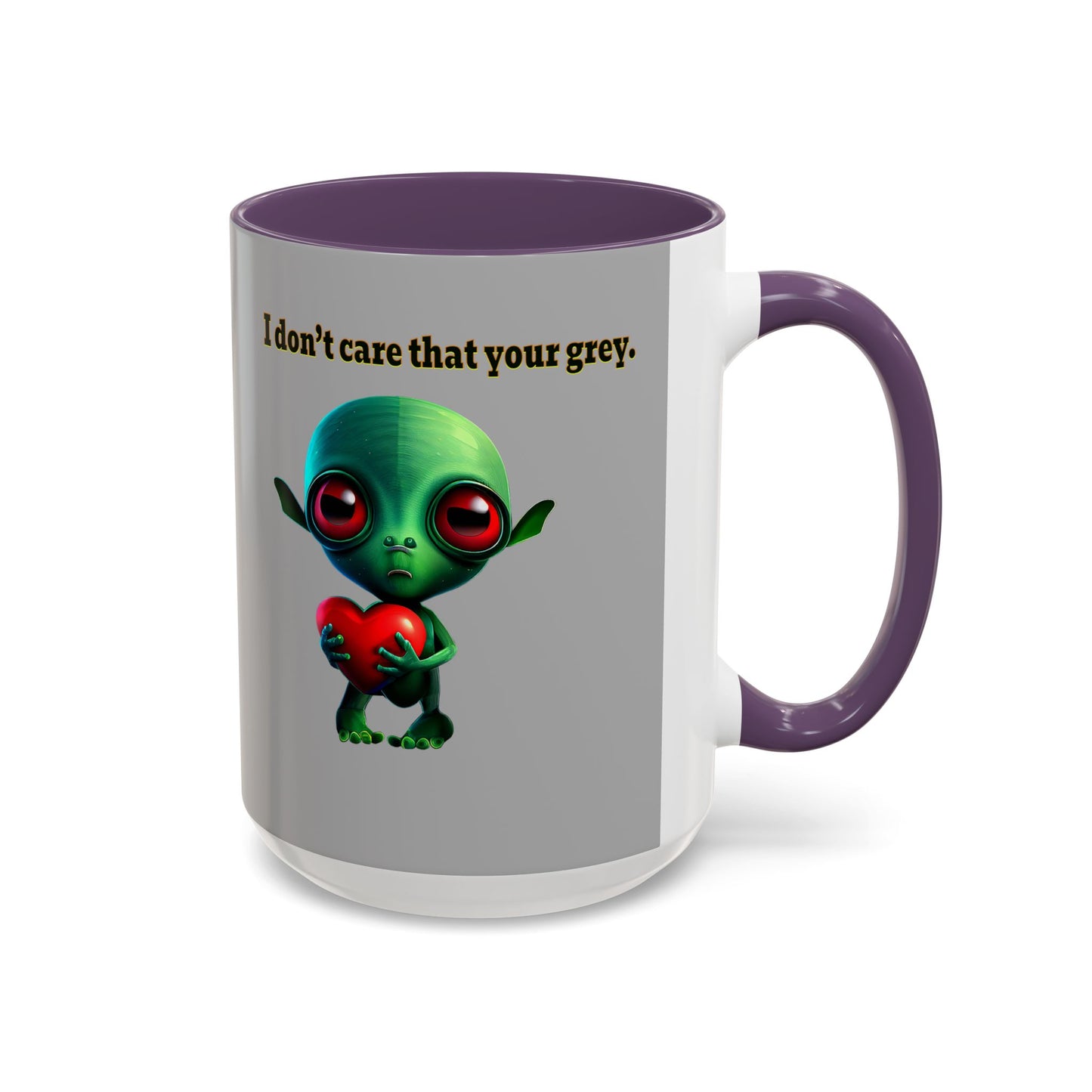 I don't care that your grey - Accent Mug (light grey)