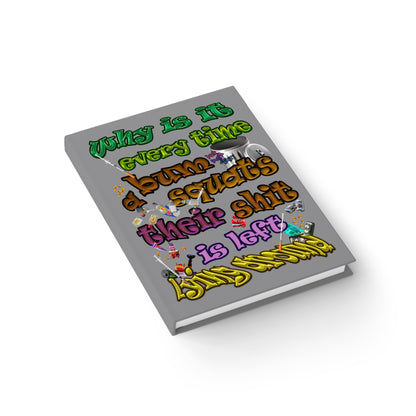 the bum's shit - journal-lined (grey)