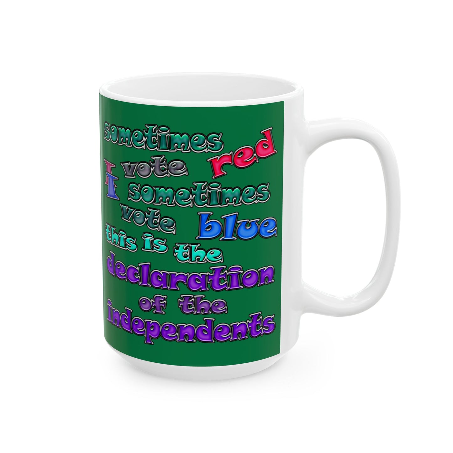 declaration of the independents - White Mug (dark green)
