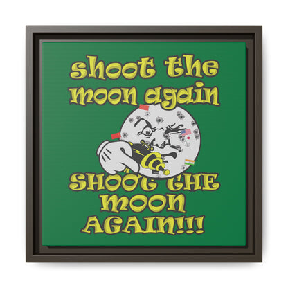 shoot the moon again - framed canvas art (dark green)