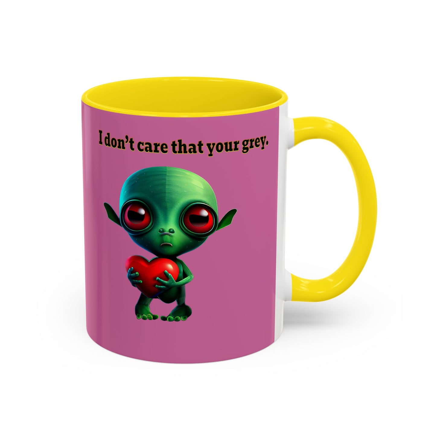I don't care that your grey - Accent Mug (light pink)
