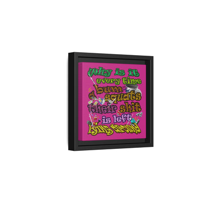 the bum's shit - framed canvas art (pink)