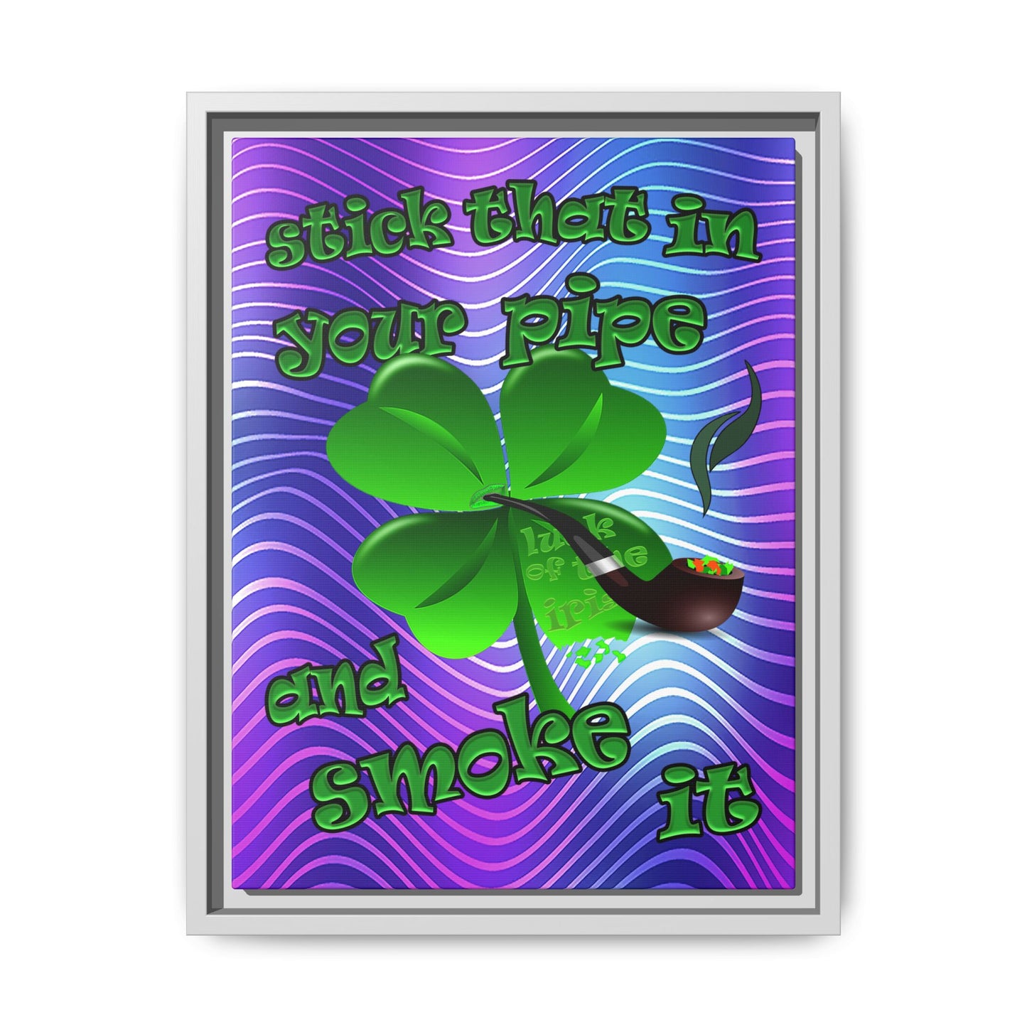 stick that in your pipe and smoke it - framed canvas art (purple wave)