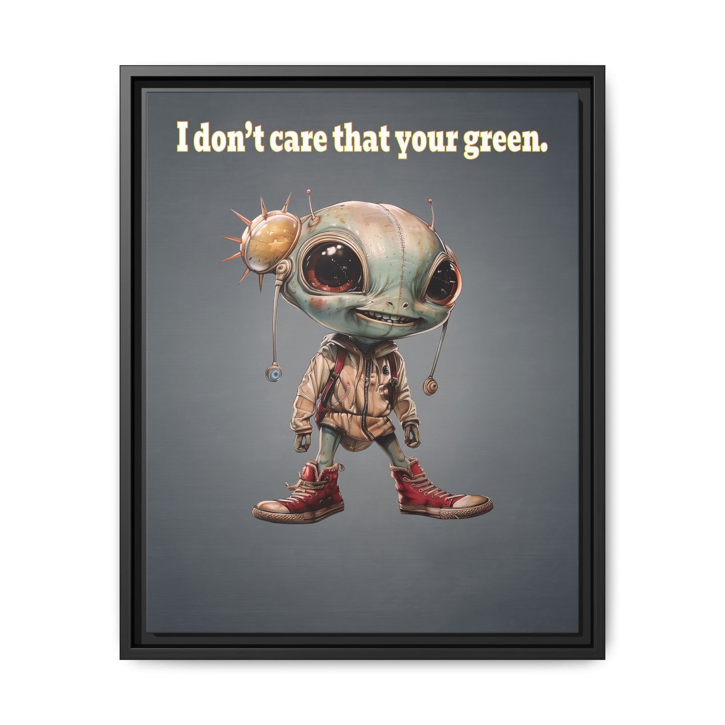 I don't care that your green - framed canvas art (grey-light grey)