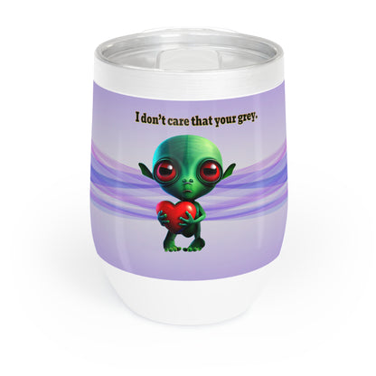 I don't care that your grey - Chill Wine Tumbler (light blue-pink wave)