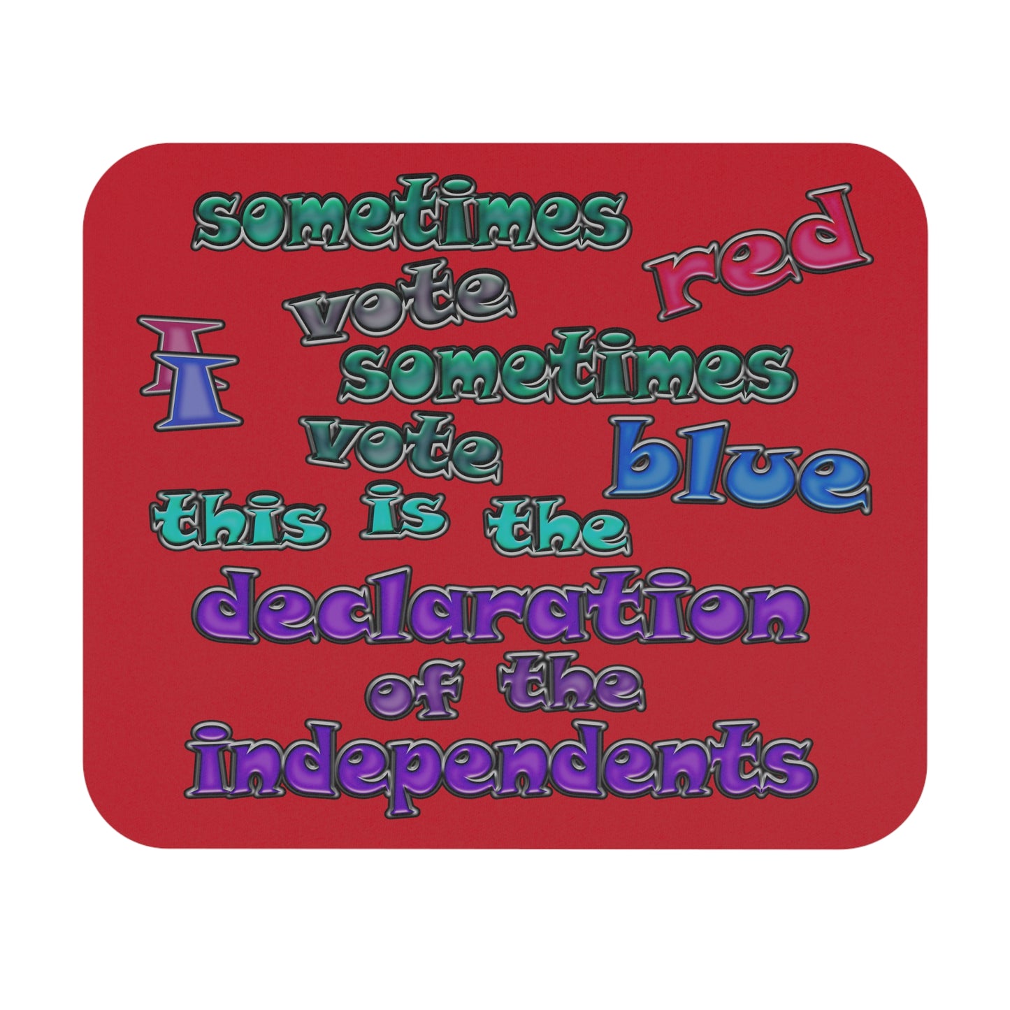 declaration of the independents - Mouse Pad (Rectangle) (dark red)