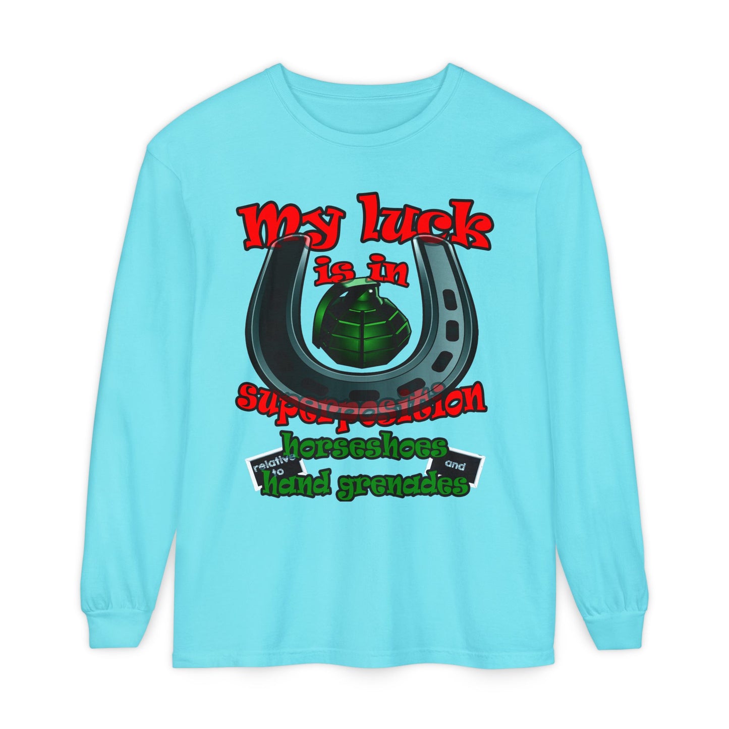 my luck - Unisex Garment-dyed Long Sleeve T-Shirt