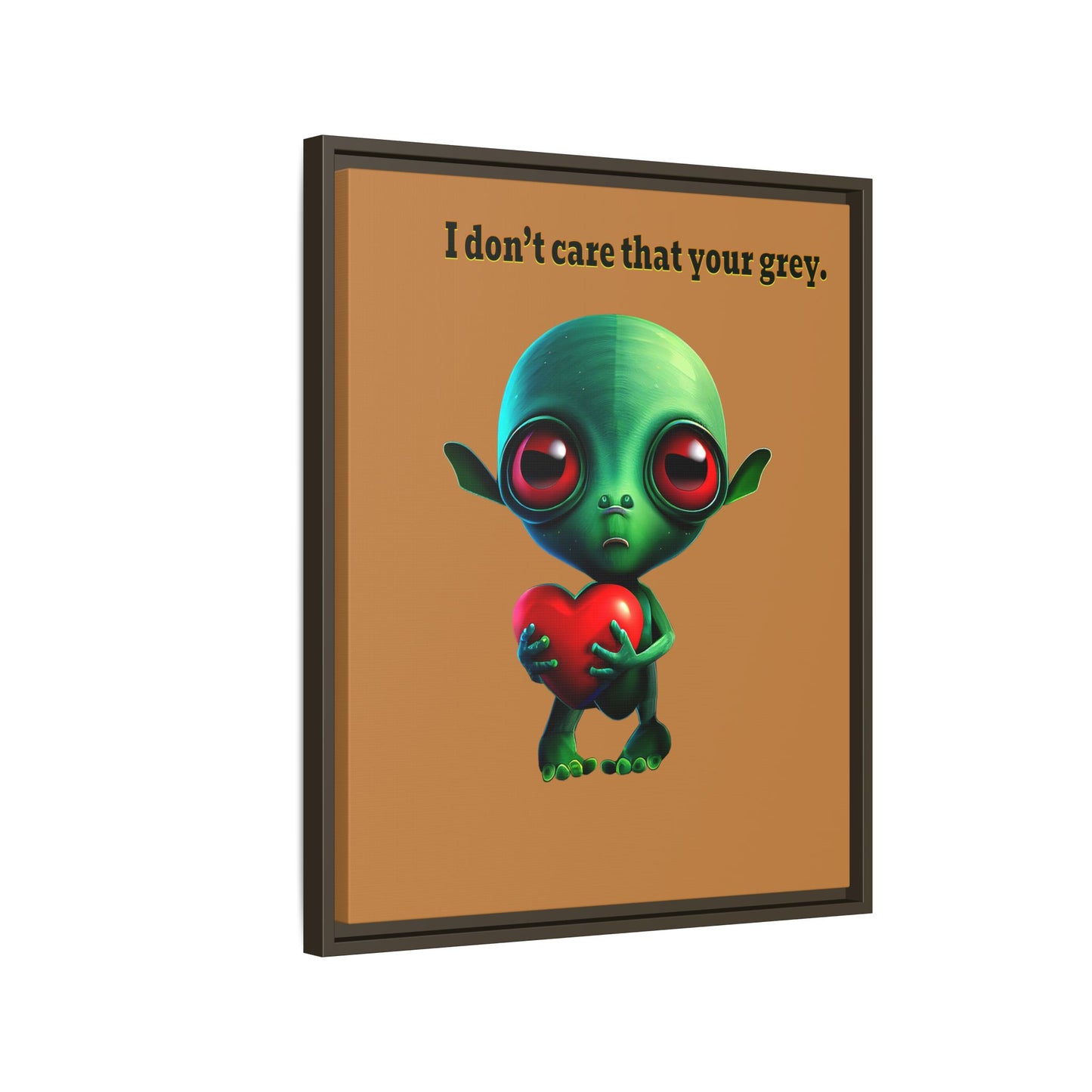 I don't care that your grey - framed canvas art (light brown)