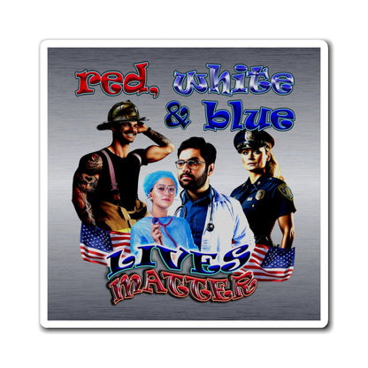 rw&b lives matter - Magnets - (brushed nickel)