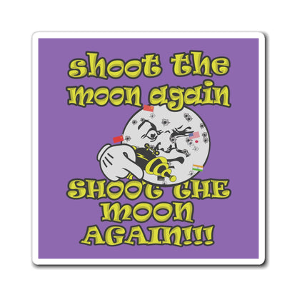 shoot the moon again - Magnets - (light purple)