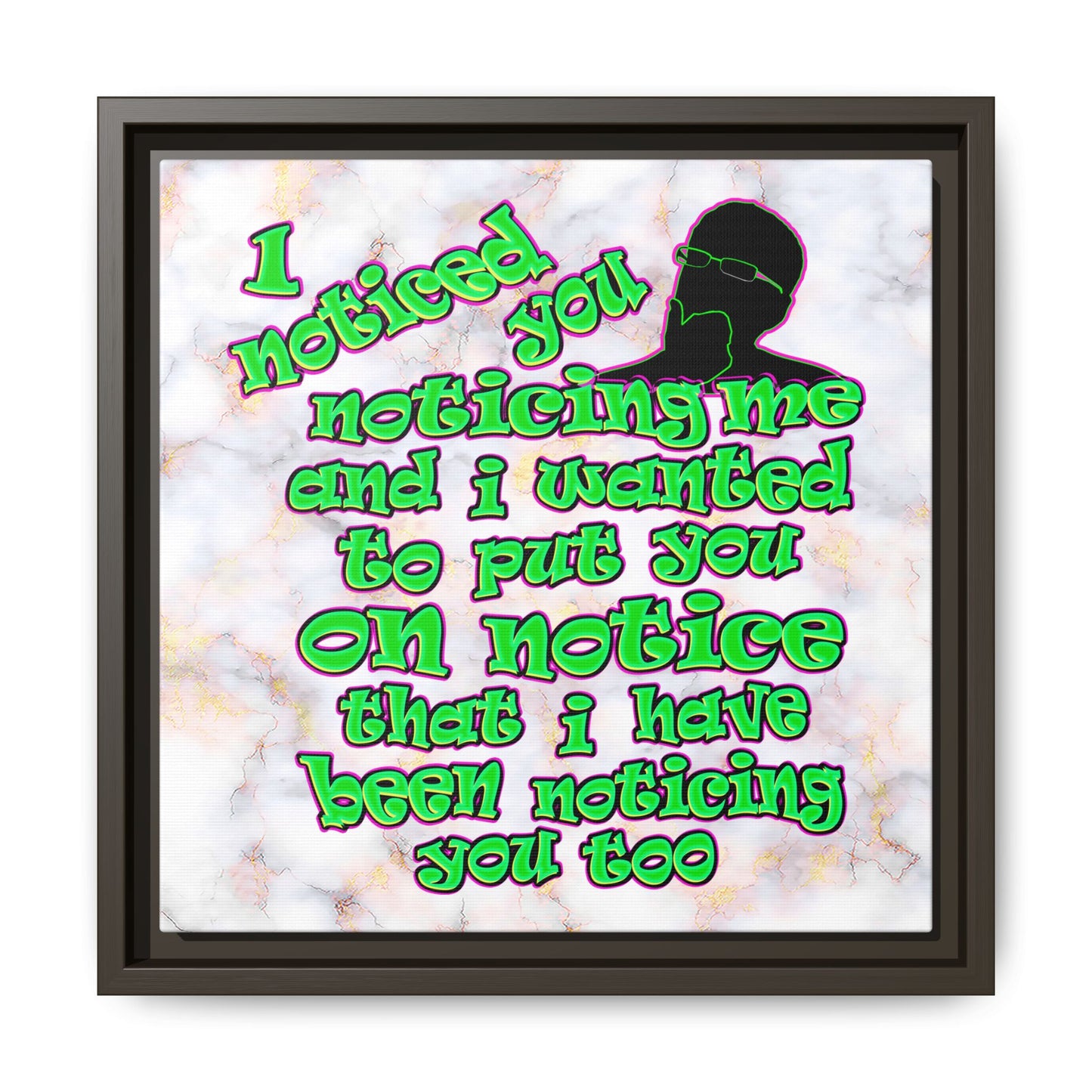 noticed you noticing - framed canvas art (white marble)