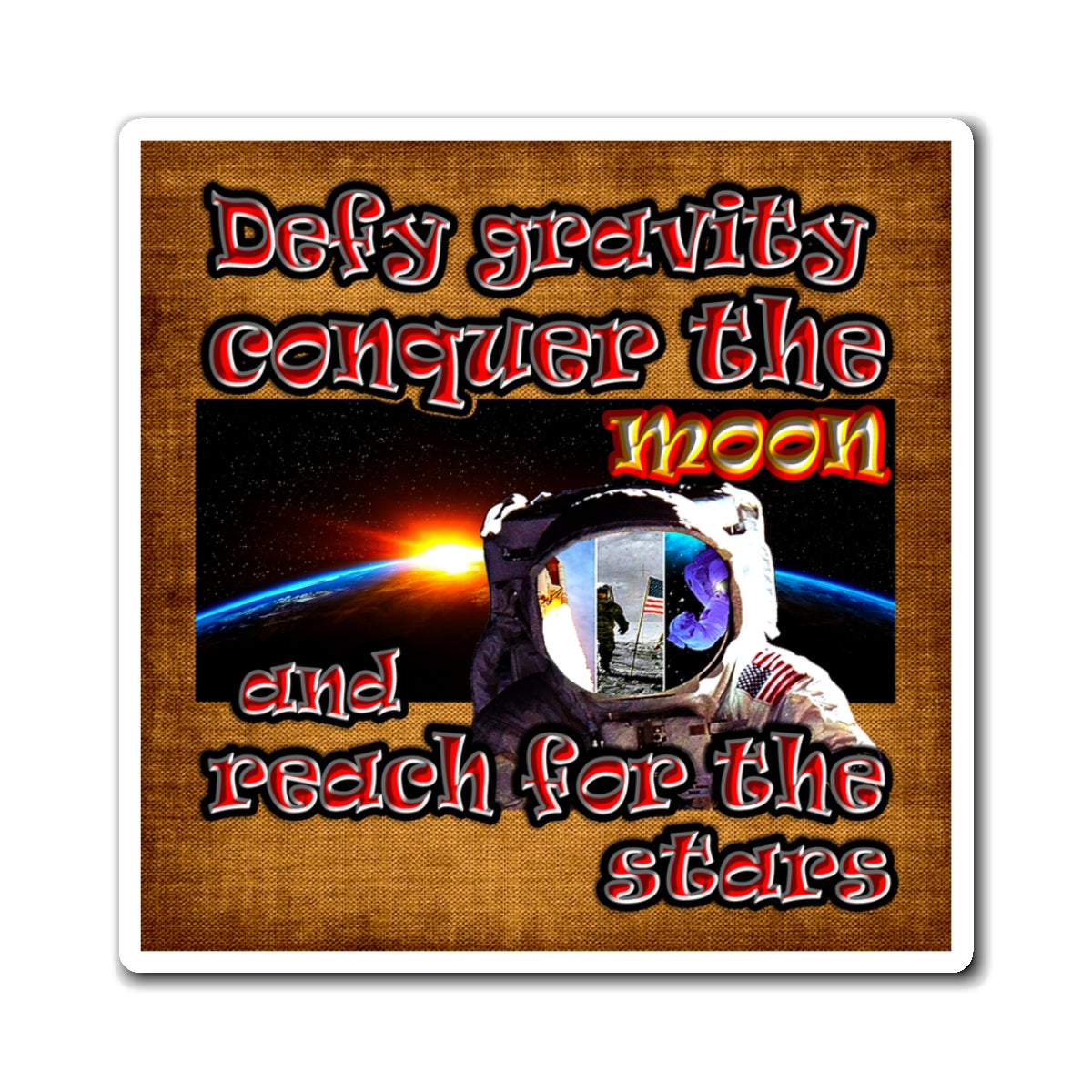 defy conquer reach - Magnets - (brown papyrus)