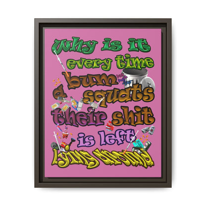 the bum's shit - framed canvas art (light pink)