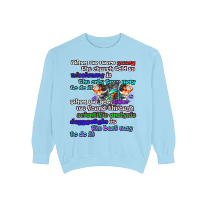 doggystyle - Unisex Garment-Dyed Sweatshirt