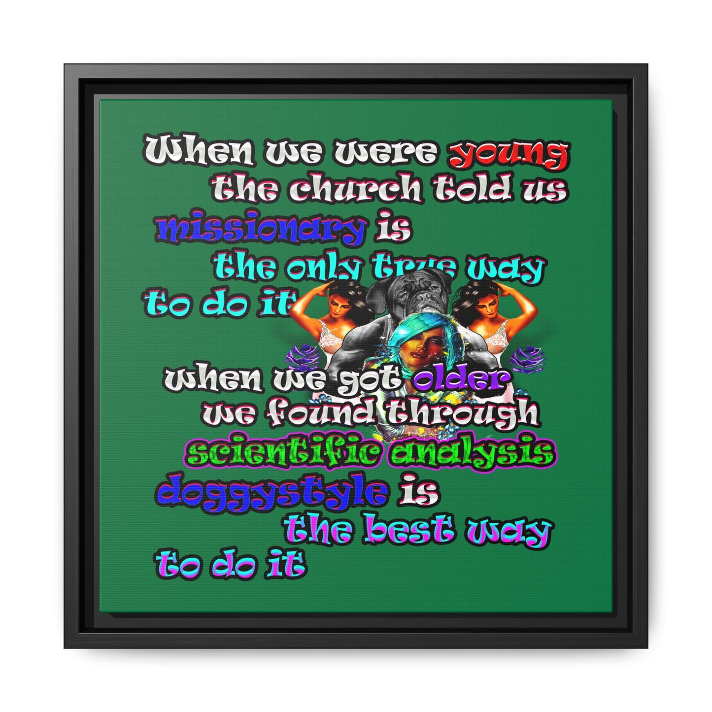 doggystyle - framed canvas art (dark green)