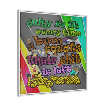the bum's shit - framed canvas art (rainbow split)