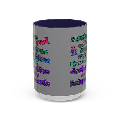 declaration of the independents - Accent Mug (grey)