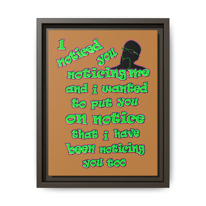 noticed you noticing - framed canvas art (light brown)