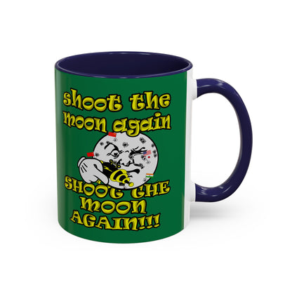 shoot the moon again - Accent Mug (dark green)