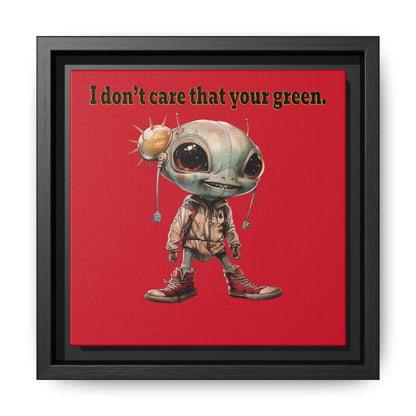 I don't care that your green - framed canvas art (dark red)