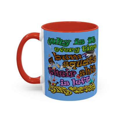 the bum's shit - Accent Mug (light blue)