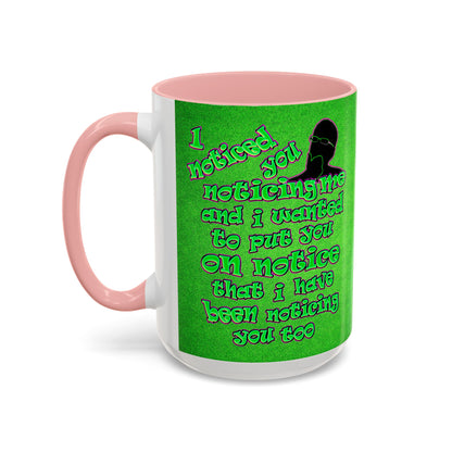 noticed you noticing - Accent Mug (green turf)