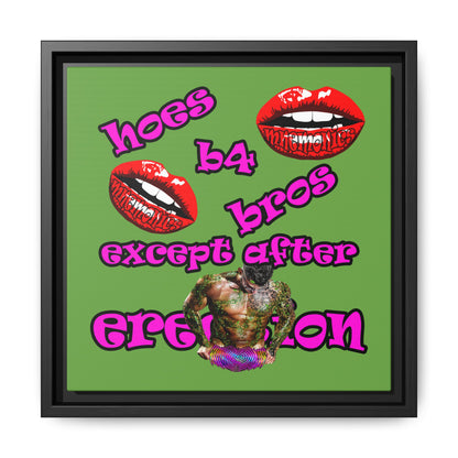 hoes b4 bros - framed canvas art (green)