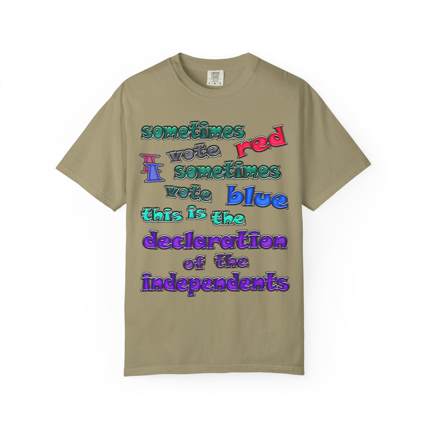 declaration of the independents - Unisex Garment-Dyed T-shirt