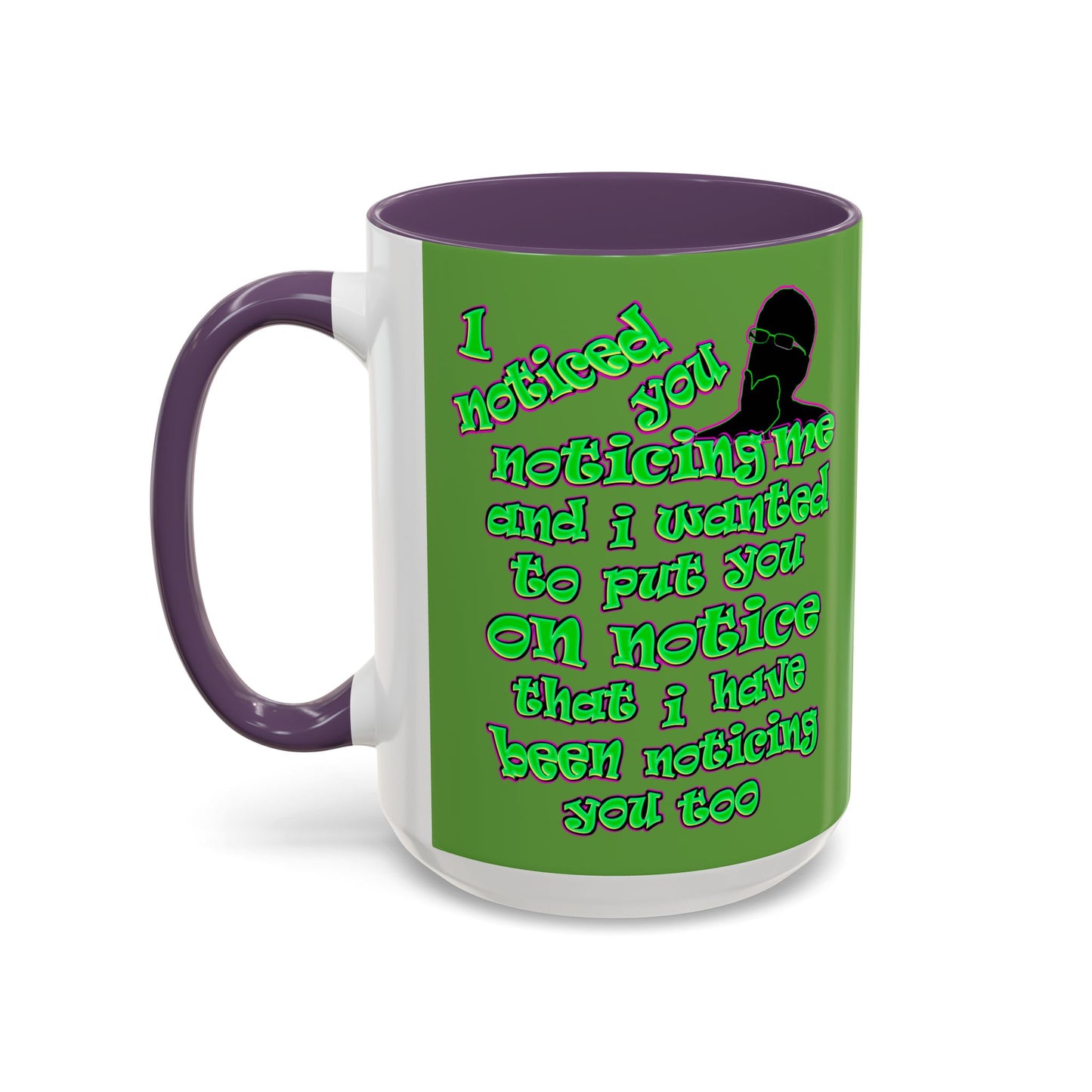noticed you noticing - Accent Mug (green)