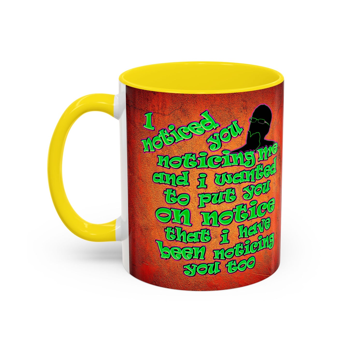 noticed you noticing - Accent Mug (burnt orange)