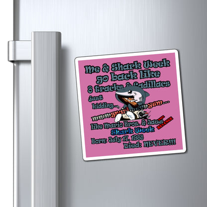 shark week - Magnets - (light pink)
