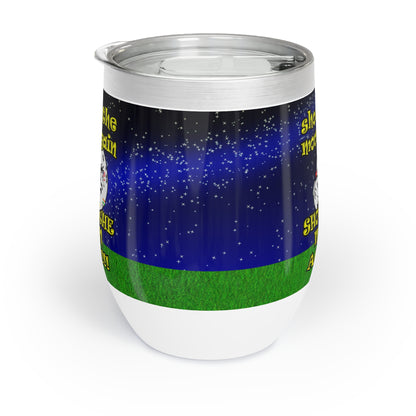 shoot the moon again - Chill Wine Tumbler ('snoops' background)