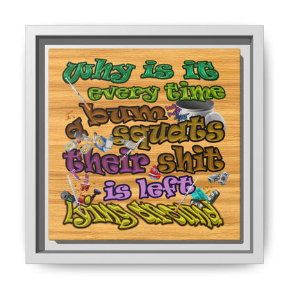 the bum's shit - framed canvas art (butterscotch wood finish)