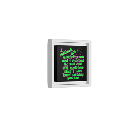 noticed you noticing - framed canvas art (black)