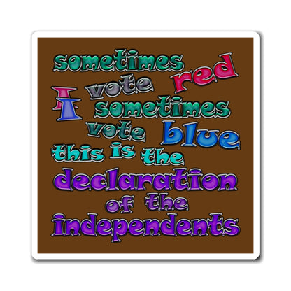 declaration of the independents - Magnets - (brown)
