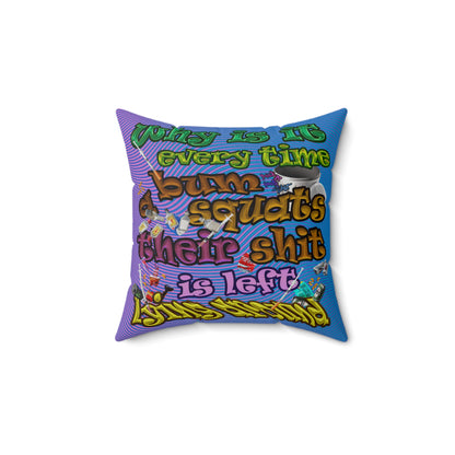 the bum's shit - Spun Polyester Square Pillow - (light blue-purple wave)