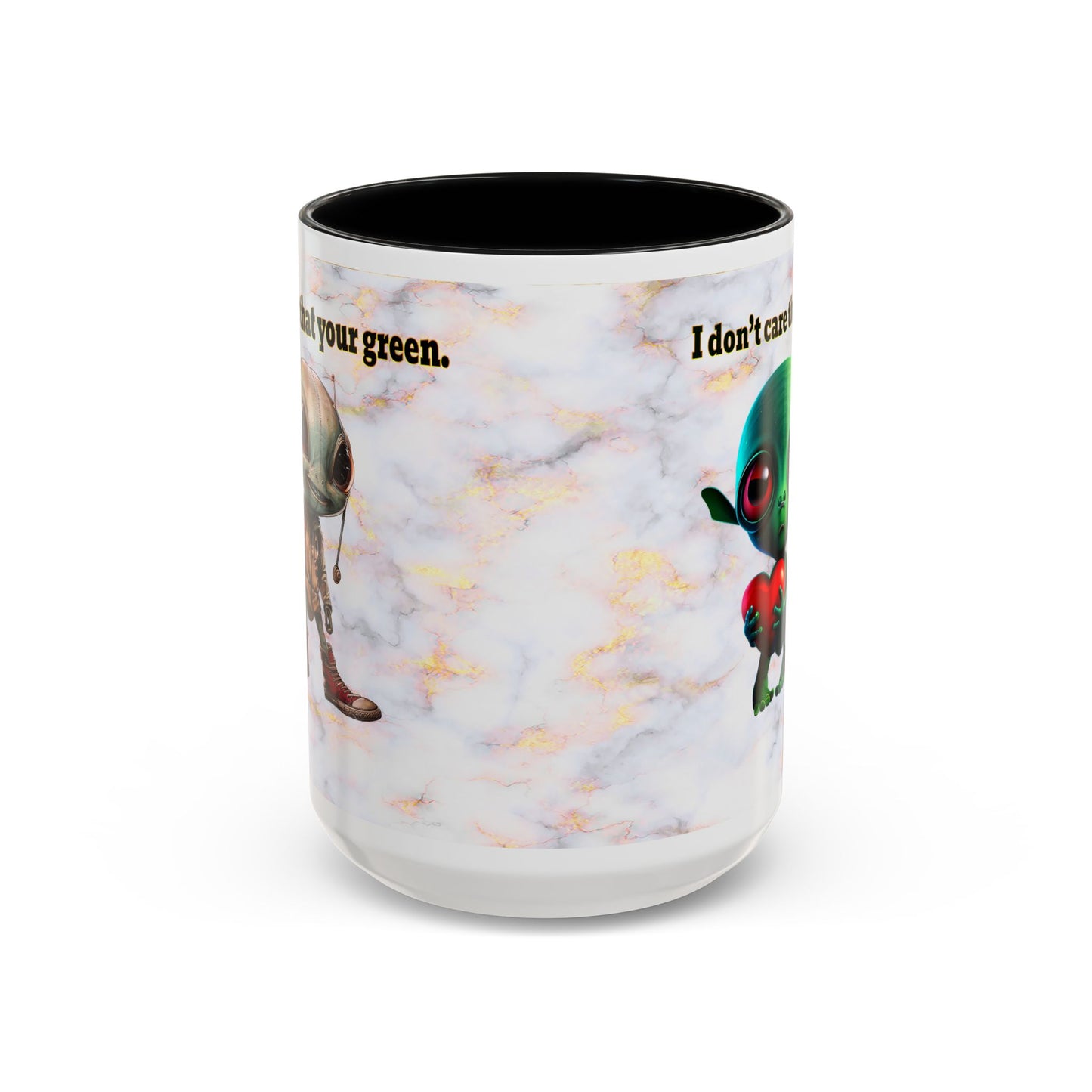 I don't care that your grey - Accent Mug (white marble)