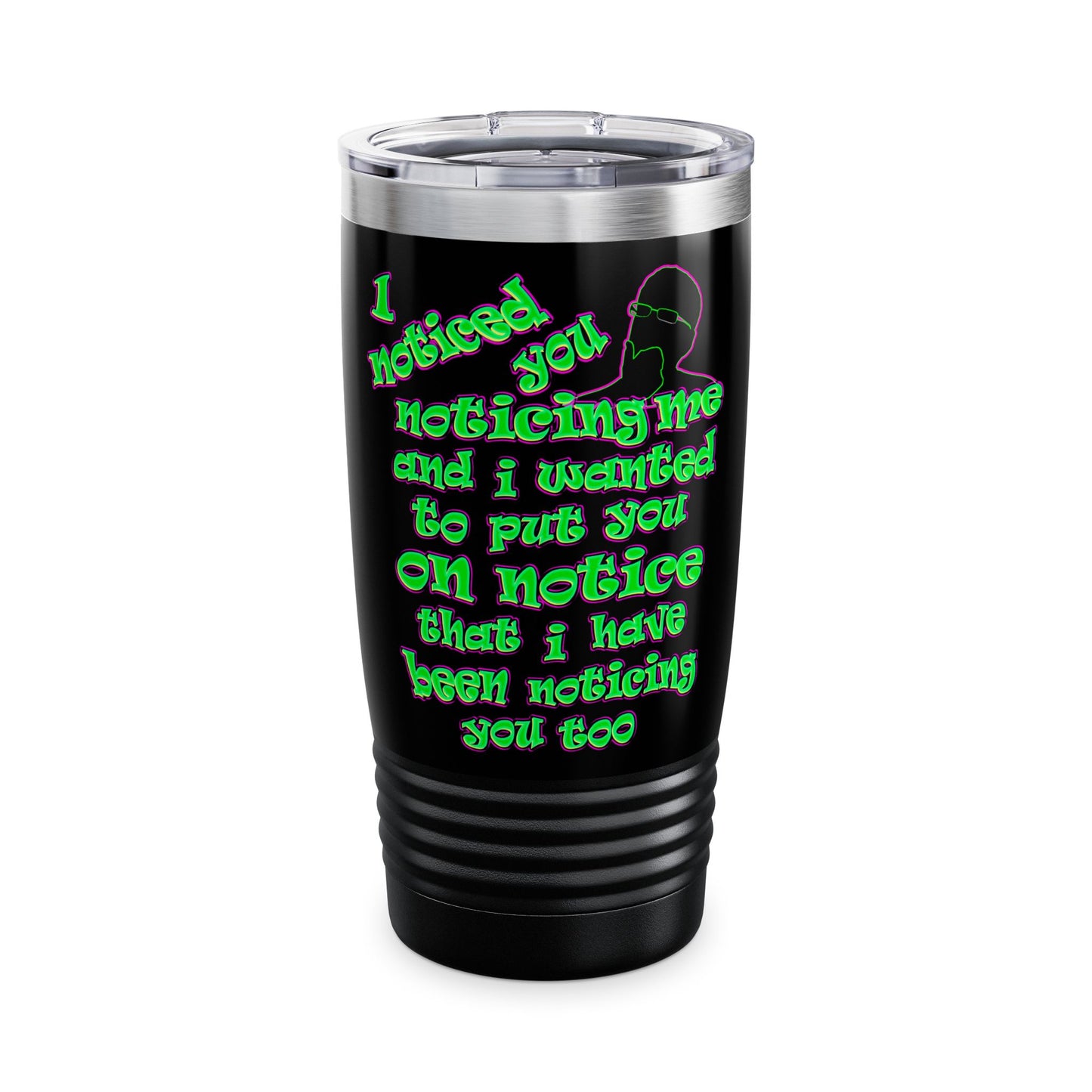 noticed you noticing - Ringneck Tumbler, 20oz (black)