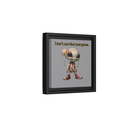 I don't care that your green - framed canvas art (grey)